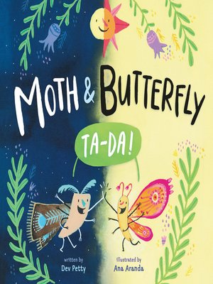 cover image of Moth & Butterfly: Ta Da!